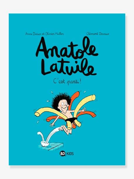Anatole Latuile T.1 - C'est Parti ! - BAYARD JEUNESSE Blanc - Hachette
