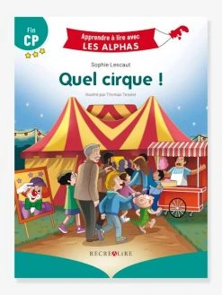 Apprendre à Lire Avec Les Alphas - Quel Cirque ! RÉCRÉALIRE Vert - Recrealire