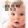 Bébé Dis Moi Qui Tu Es - Grandsenne MARABOUT Blanc - Hachette