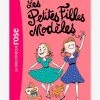 La Comtesse De Ségur - T.2 - Les Petites Filles Modèles - HACHETTE Blanc - Hachette