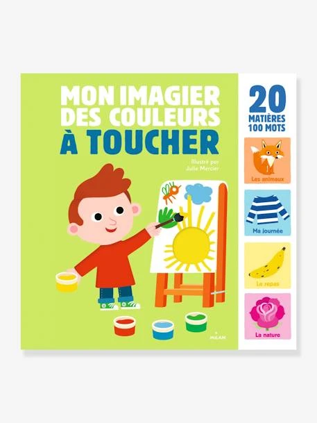 Livre - Mon Grand Imagier Des Couleurs à Toucher - ÉDITIONS MILAN Blanc - Hachette
