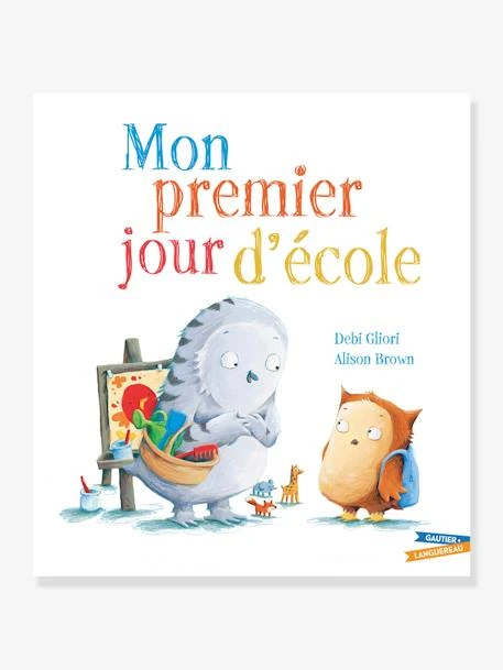 Livre - Mon Premier Jour D'école - GAUTIER LANGUEREAU Blanc - Hachette